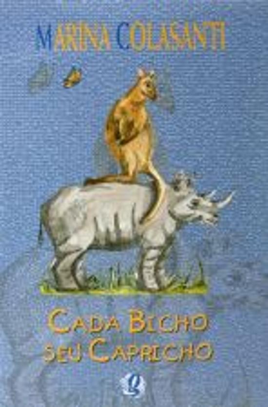 CADA BICHO SEU CAPRICHO