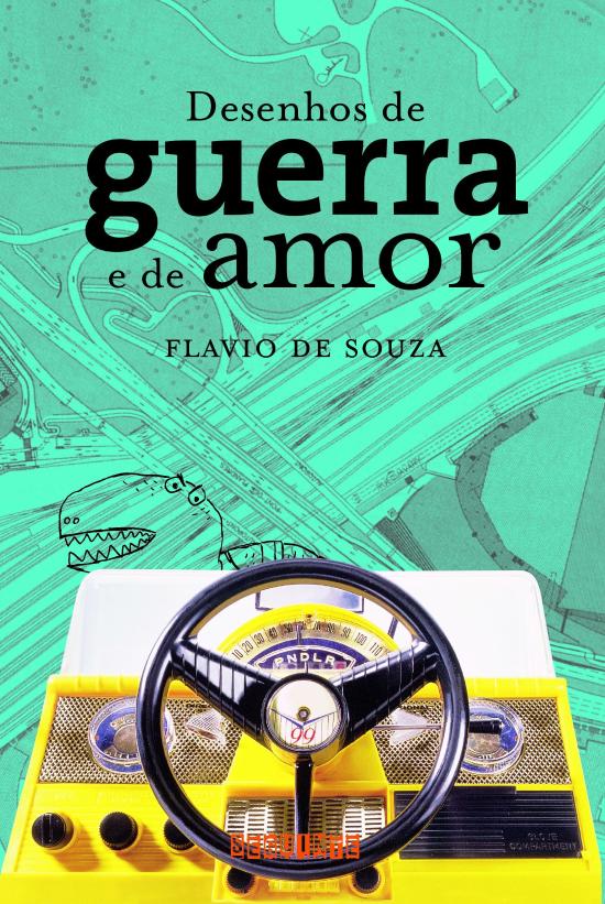 DESENHOS DE GUERRA E DE AMOR