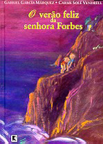 VERAO FELIZ DA SENHORA FORBES, O