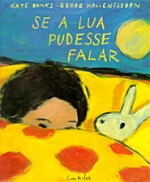 SE A LUA PUDESSE FALAR