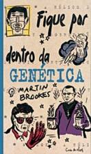 FIQUE POR DENTRO DA GENETICA