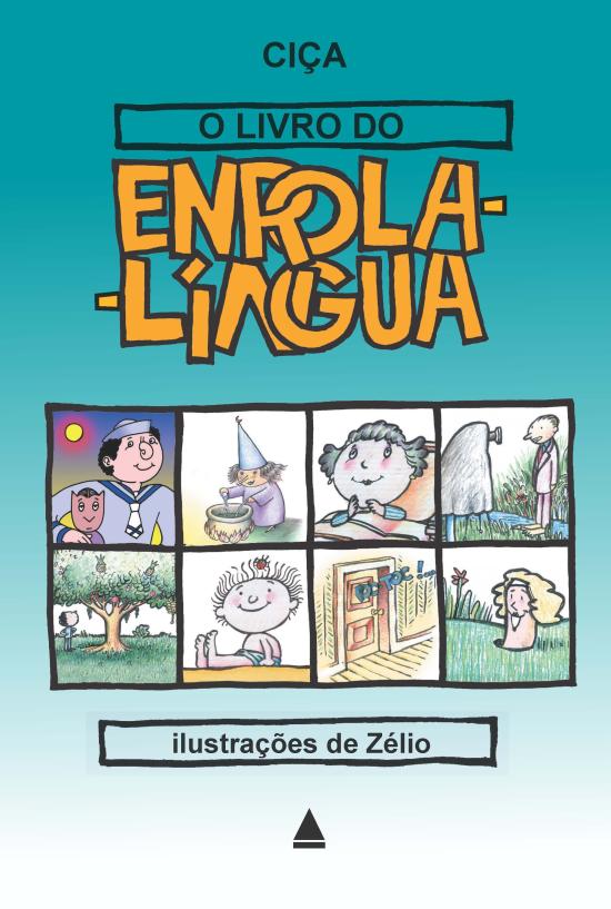 LIVRO DO ENROLALINGUA, O