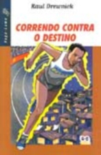 CORRENDO CONTRA O DESTINO