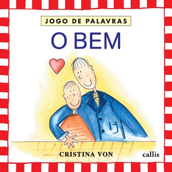 BEM, O (NOVA ORTOGRAFIA)