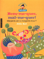 BEM-ME-QUER, MAL-ME-QUER! - MARGARIDA PAR OU MARGA