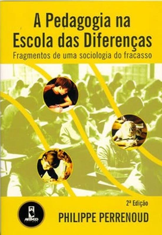 PEDAGOGIA NA ESCOLA DAS DIFERENCAS - FRAGMENTOS DE