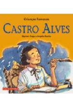 CRIANCAS FAMOSAS - CASTRO ALVES
