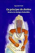 PRINCIPES DE DESTINO, OS