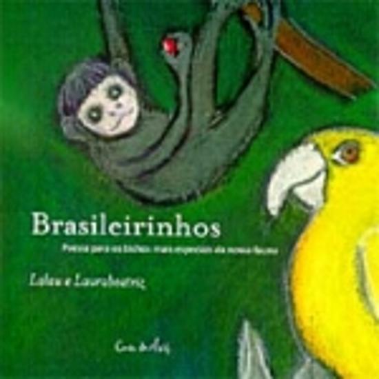 BRASILEIRINHOS - POESIA PARA OS BICHOS MAIS ESPECI