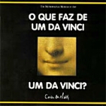 QUE FAZ DE UM DA VINCI UM DA VINCI?, O