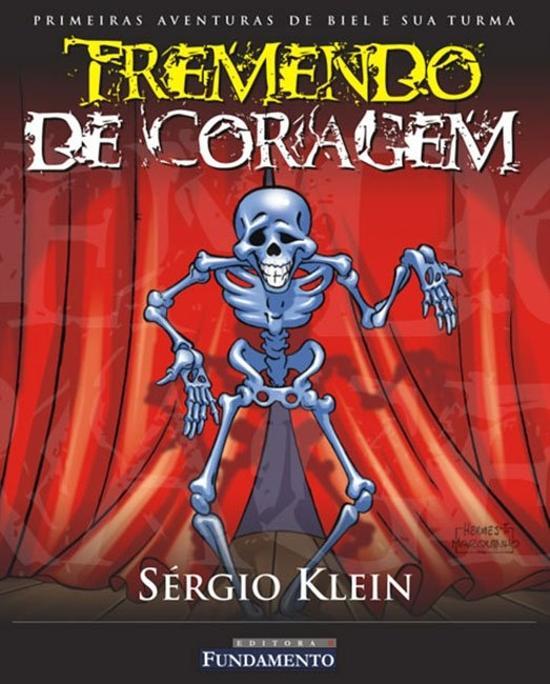 TREMENDO DE CORAGEM - PRIMEIRAS AVENTURAS DE BIELE