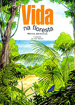VIDA NA FLORESTA