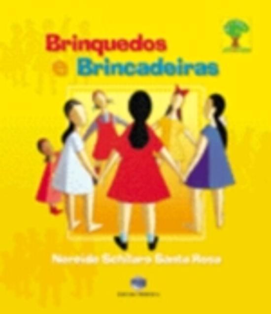BRINQUEDOS E BRINCADEIRAS