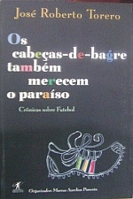 CABECAS-DE-BAGRE TAMBEM MERECEM O PARAISO, OS