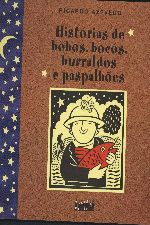 HISTORIAS DE BOBOS, BOCOS, BURRALDOS E PASPALHOES