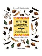 MEU VO APOLINARIO - UM MERGULHO NO RIO DA MINHA ME