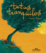 TATUS TRANQUILOS