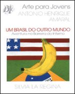 UM BRASIL DO OUTRO MUNDO - AVENTURA NA BARREIRA DO