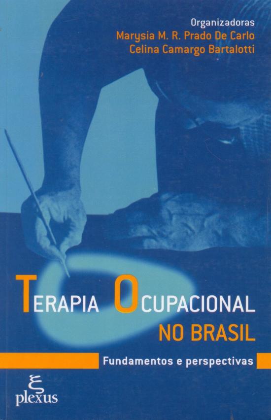 TERAPIA OCUPACIONAL NO BRASIL