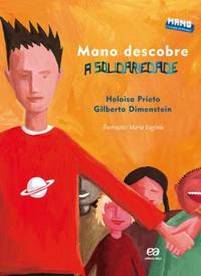 MANO DESCOBRE A SOLIDARIEDADE