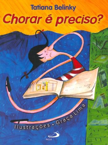 CHORAR E PRECISO?