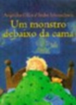 UM MONSTRO DEBAIXO DA CAMA