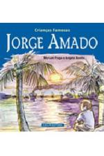 CRIANCAS FAMOSAS - JORGE AMADO