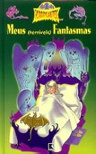 MEUS (TERRIVEIS) FANTASMAS