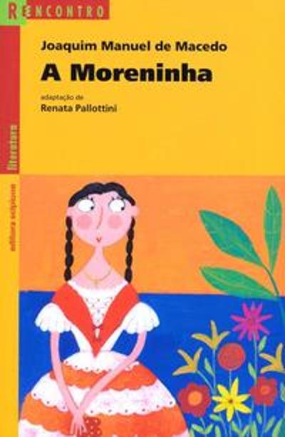 MORENINHA, A
