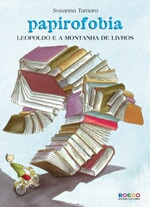 PAPIROFOBIA - LEOPOLDO E A MONTANHA DE LIVROS