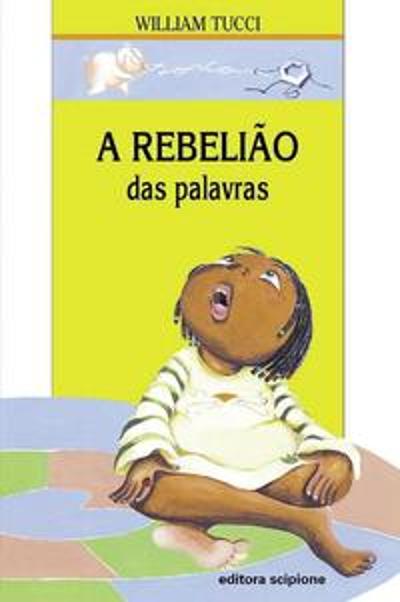 REBELIAO DAS PALAVRAS, A