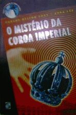 MISTERIO DA COROA IMPERIAL, O