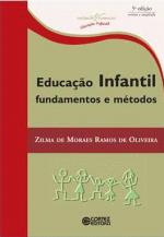 EDUCACAO INFANTIL - FUNDAMENTOS E METODOS