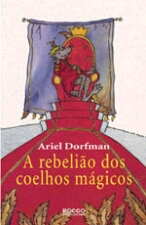 REBELIAO DOS COELHOS MAGICOS, A