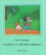 SAPO E O MUNDO IMENSO, O