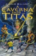 CAVERNA DOS TITAS, A