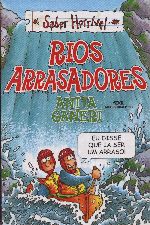 RIOS ARRASADORES