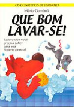 CONSELHOS DE LOBINHO, OS - QUE BOM LAVAR-SE!