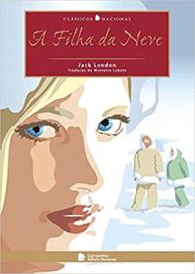 FILHA DA NEVE, A