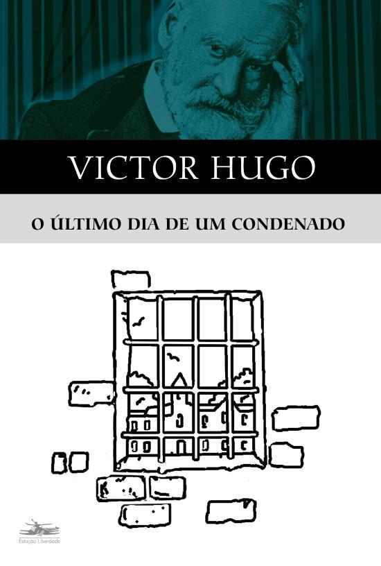 ULTIMO DIA DE UM CONDENADO, O