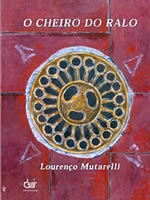 CHEIRO DO RALO, O