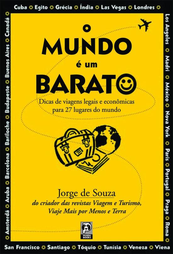 MUNDO E UM BARATO, O