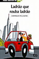 PARA GOSTAR DE LER - V. 33 - LADRAO QUE ROUBA LADR
