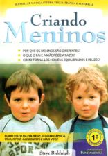 CRIANDO MENINOS - POR QUE OS MENINOS SAO DIFERENTE