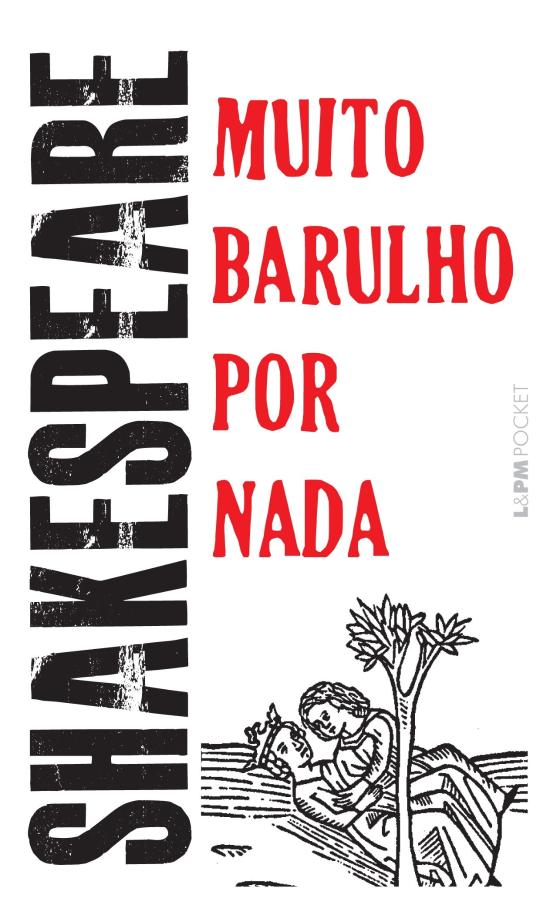 MUITO BARULHO POR NADA