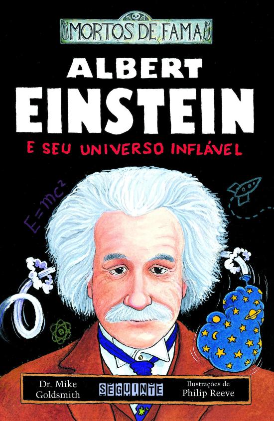 ALBERT EINSTEIN E SEU UNIVERSO INFLAVEL