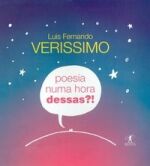 POESIA NUMA HORA DESSAS?!