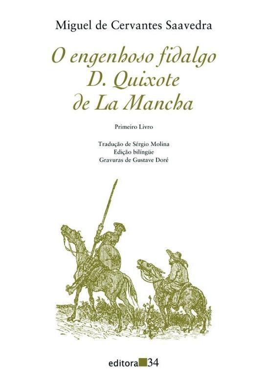 ENGENHOSO FIDALGO D. QUIXOTE DE LA MANCHA, O - V.