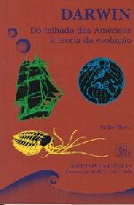 DARWIN - DO TELHADO DAS AMERICAS A TEORIA DA EVOLU