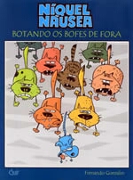 NIQUEL NAUSEA - BOTANDO OS BOFES DE FORA